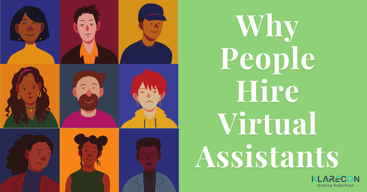 Why Do People Hire Virtual Assistants?